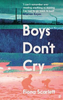 Fiona Scarlett / Boys Don't Cry (Large Paperback)