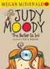 McDonald, Megan - Judy Moody : The Doctor Is In! ( Book 5 ) - PB - BRAND NEW