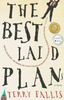 Terry Fallis / The Best Laid Plans (Large Paperback)