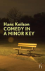 Hans Keilson / Comedy in a Minor Key