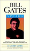 Janet Lowe / Bill Gates Speaks : Insight from the World's Greatest Entrepreneur
