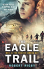 Robert Rigby / The Eagle Trail