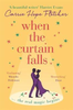 Carrie Hope Fletcher / When The Curtain Falls