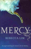 Rebecca Lim / Mercy (Large Paperback)