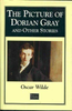Oscar Wilde / The Picture of Dorian Gray and Other Stories (Hardback)