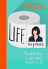 Dawn O'Porter / Life in Pieces (Hardback)