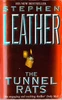 Stephen Leather / The Tunnel Rats
