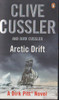 Clive Cussler / Artic Drift ( Dirk Pitt Adventure Series - Book 20 )