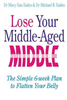 Eades, Mary Dan / Lose Your Middle-Aged Middle (Large Paperback)