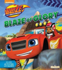 Blaze of Glory Story Book (Children's Picture Book)