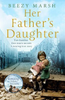 Beezy Marsh / Her Father's Daughter