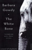 Barbara Gowdy / The White Bone