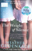 Heather Gudenkauf / The Weight of Silence