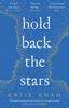 Katie Khan / Hold Back the Stars