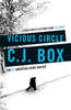 C. J. Box / Vicious Circle