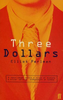 Elliot Perlman / Three Dollars
