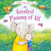 The Greatest Mummy of All (Children's Picture Book)