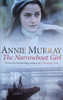 Annie Murray / The Narrowboat Girl