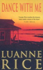 Luanne Rice / Dance with Me