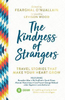 Fearghal O'Nuallain / The Kindness of Strangers : Travel Stories That Make Your Heart Grow