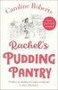 Caroline Roberts / Rachel's Pudding Pantry