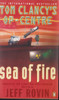 Tom Clancy / Op-Centre: Sea of Fire