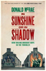 Donald McRae / In Sunshine or in Shadow (Large Paperback)