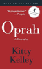Kitty Kelley / Oprah : A Biography