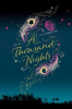 E. K. Johnston / A Thousand Nights