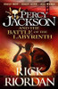Rick Riordan / The Battle of the Labyrinth (Percy Jackson and the Olympians : Book 4  )
