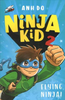 Anh Do / Ninja Kid 2: Flying Ninja!