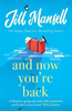 Jill Mansell / And Now You're Back