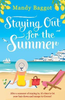 Mandy Baggot / Staying Out for the Summer