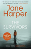 Jane Harper / The Survivors