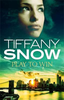 Tiffany Snow / Play to Win