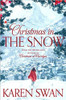 Karen Swan / Christmas in the Snow