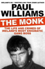 Paul Williams / The Monk (Large Paperback)