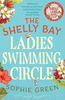 Sophie Green / The Shelly Bay Ladies Swimming Circle (Large Paperback)