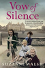 Suzanne Walsh / Vow of Silence