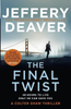 Jeffery Deaver / The Final Twist