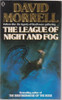 David Morrell / The League of Night and Fog