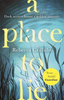 Rebecca Griffiths / A Place to Lie