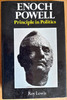 Lewis, Roy - Enoch Powell : Principle in Politics : A Biography - HB - 1979