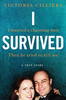Victoria Cilliers / I Survived