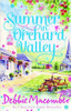 Debbie Macomber / Summer in Orchard Valley