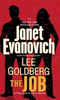 Janet Evanovich / The Job : A Fox and O'Hare Novel