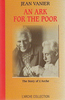Jean Vanier / Arc for the Poor