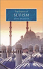John Baldock / The Essence of Sufism (Large Paperback)