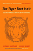 Michael Blastland / The Tiger That Isn't : Seeing Through a World of Numbers