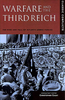 Christopher Chant / Warfare and the Third Reich. The Rise and Fall of Hitler's Armed Forces (Hardback)